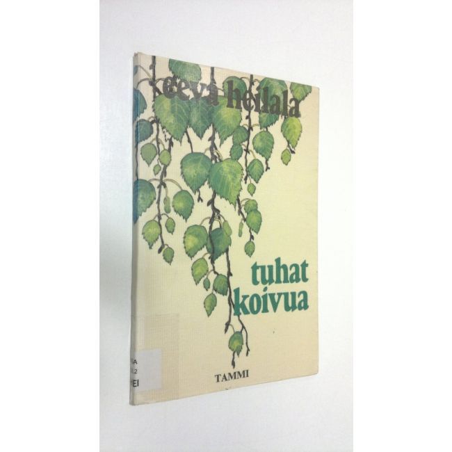Eila Heilala: Tuhat koivua, 1978