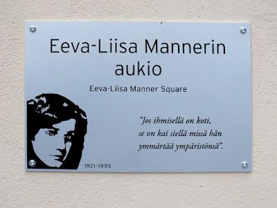 Kuva 4. Eeva-Liisa Mannerin aukio nimettiin 5. elokuuta 2015 Tampereella. Kuva on lisätty tähän 15.12. Kuvan lähde on joel-niininen.blogspot.com.